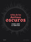 ATLAS DE LOS DESTINOS OSCUROS I Hohenhaus, Peter I BLUME (Naturart) I 9788418725593