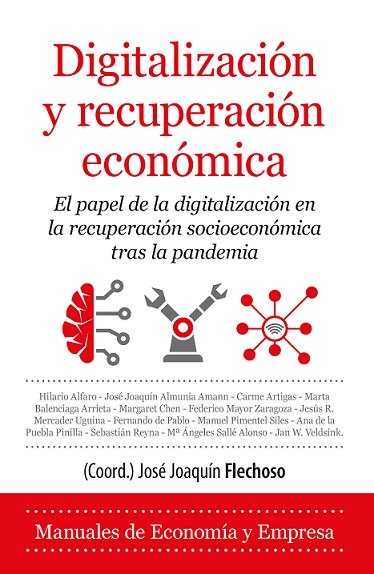 DIGITALIZACION Y RECUPERACION ECONOMICA - 9788418757143 Imagen principal del producto