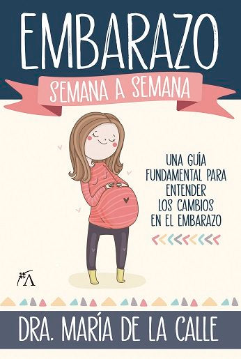 EMBARAZO SEMANA A SEMANAEL - 9788418757792 Imagen principal del producto