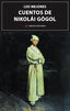 LOS MEJORES CUENTOS DE NIKOLAI GOGOL | Gogol,nikolai | 9788418765445 (Mestas)