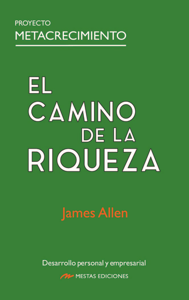 EL CAMINO DE LA RIQUEZA | ALLEN,JAMES | MESTAS | 9788418765698 Imagen principal del producto