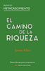 EL CAMINO DE LA RIQUEZA | ALLEN,JAMES | MESTAS | 9788418765698