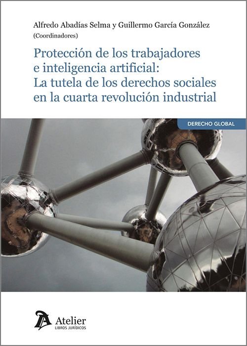 PROTECCION DE LOS TRABAJADORES E INTELIGENCIA ARTIFICIAL - 9788418780738 Imagen principal del producto