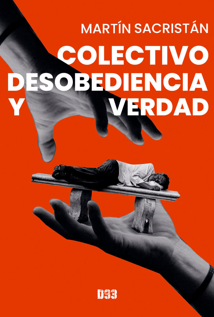 COLECTIVO DESOBEDIENCIA Y VERDAD - 9788418783418 Imagen principal del producto