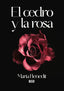 EL CEDRO Y LA ROSA - 9788418783661