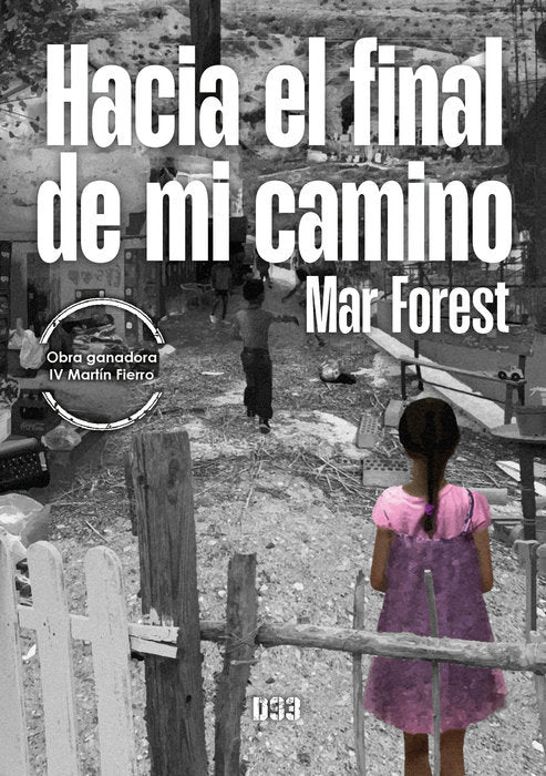 HACIA EL FINAL DE MI CAMINO - 9788418783906 Imagen principal del producto