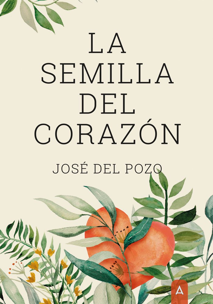 LA SEMILLA DEL CORAZON - 9788418795640 Imagen principal del producto