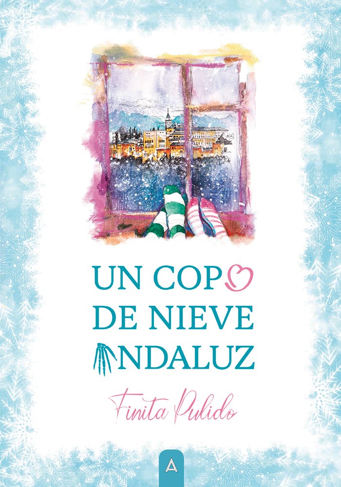 UN COPO DE NIEVE ANDALUZ | Finita Pulido | 9788418795848 (Aliar ediciones) Imagen principal del producto