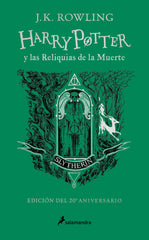 HARRY POTTER 7 RELIQUIAS DE MUERTE SLYTHERIN 20 ANIVERSARIO | Rowling,j,k, | 9788418797033 (Salamandra infantil y juvenil)