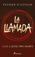 LA LLAMADA | O'guilin,peadar | 9788418797439 (Salamandra)