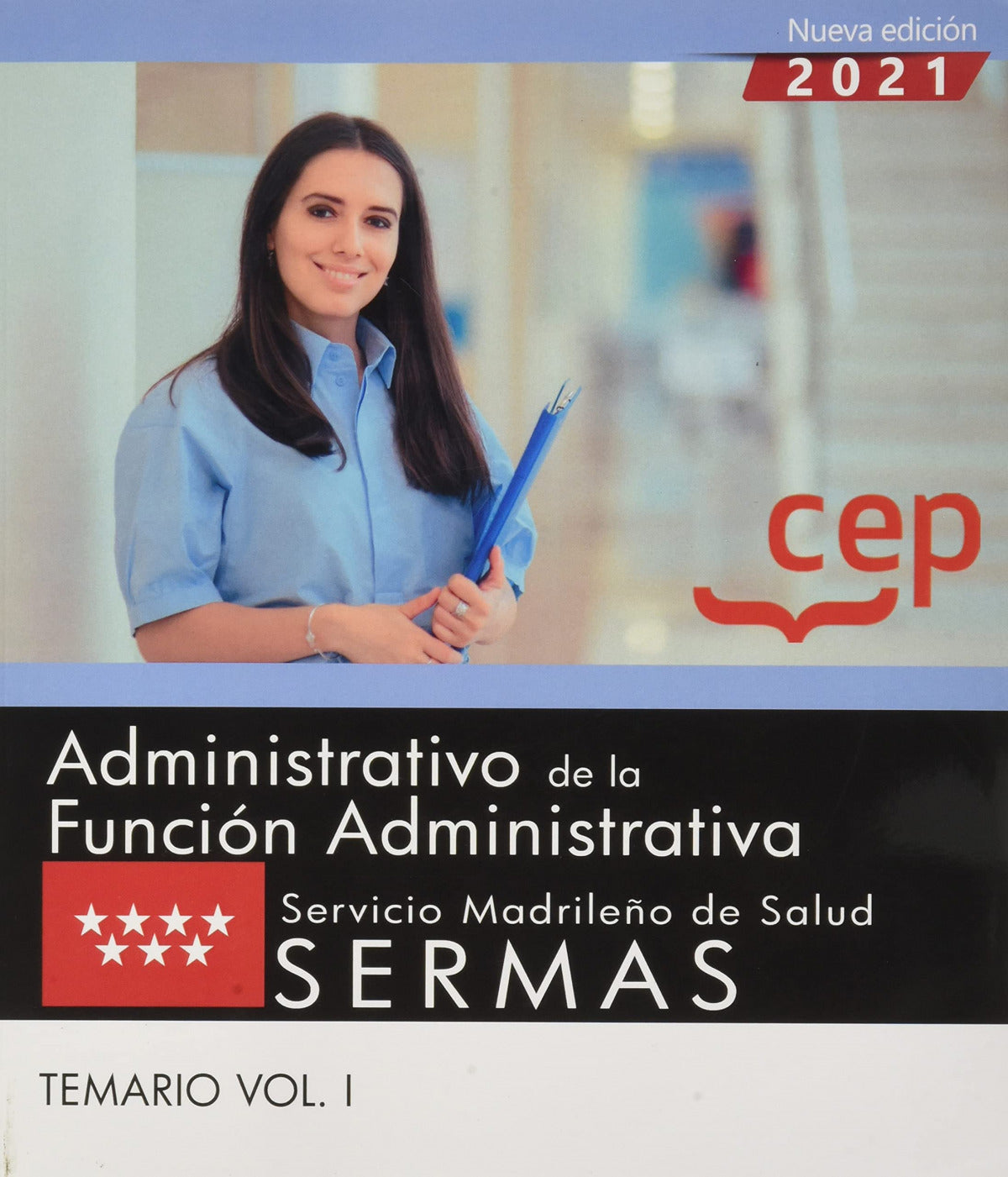Administrativo de la Función Administrativa. Servicio Madrileño de Salud (SERMAS). Temario Vol. I Imagen principal del producto