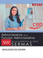 Administrativo de la Función Administrativa. Servicio Madrileño de Salud (SERMAS). Simulacros de examen
