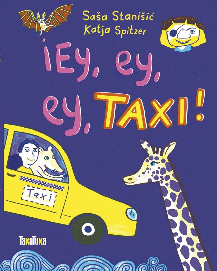 EY EY EY TAXI | Sasa Stanisic | 9788418821455 (Takatuka) Imagen principal del producto