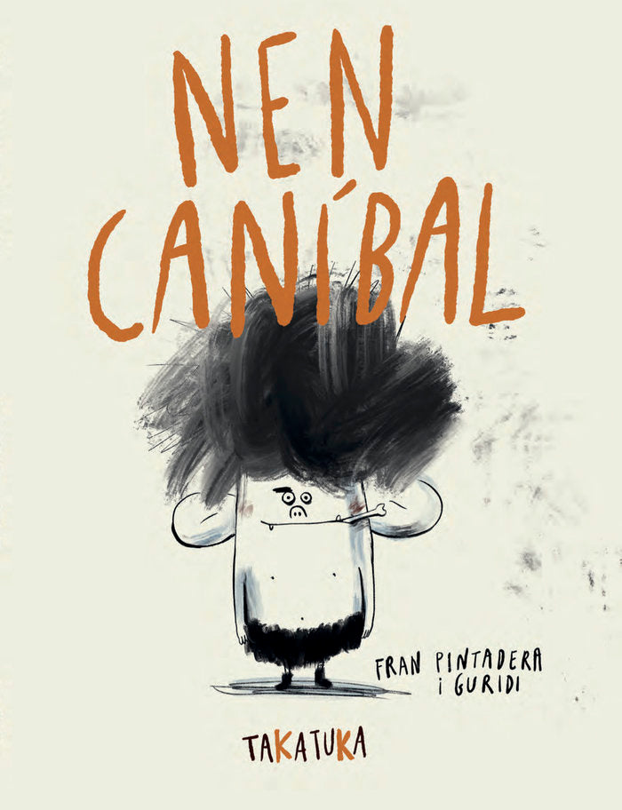 NEN CANIBAL | Pintadera, Fran | 9788418821592 (Takatuka) Imagen principal del producto