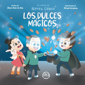 LOS DULCES MAGICOS | Cenoz Lapeña,nerea | 9788418824128 (Gunis,editorial) Imagen principal del producto