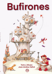 BUFIRONES | Vallve Cordomi, Joan-andreu | 9788418824531 (Gunis,editorial)