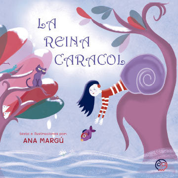 LA REINA CARACOL | Margu,ana | 9788418824784 (Gunis,editorial)