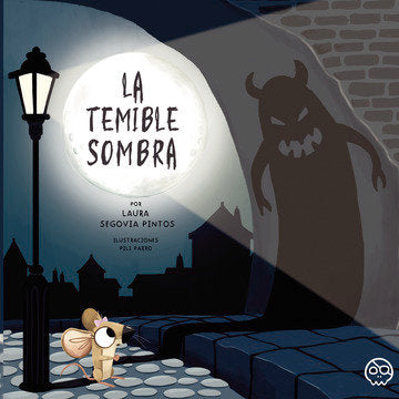 LA TEMIBLE SOMBRA | Segovia Pintos,laura | 9788418824890 (Gunis,editorial) Imagen principal del producto