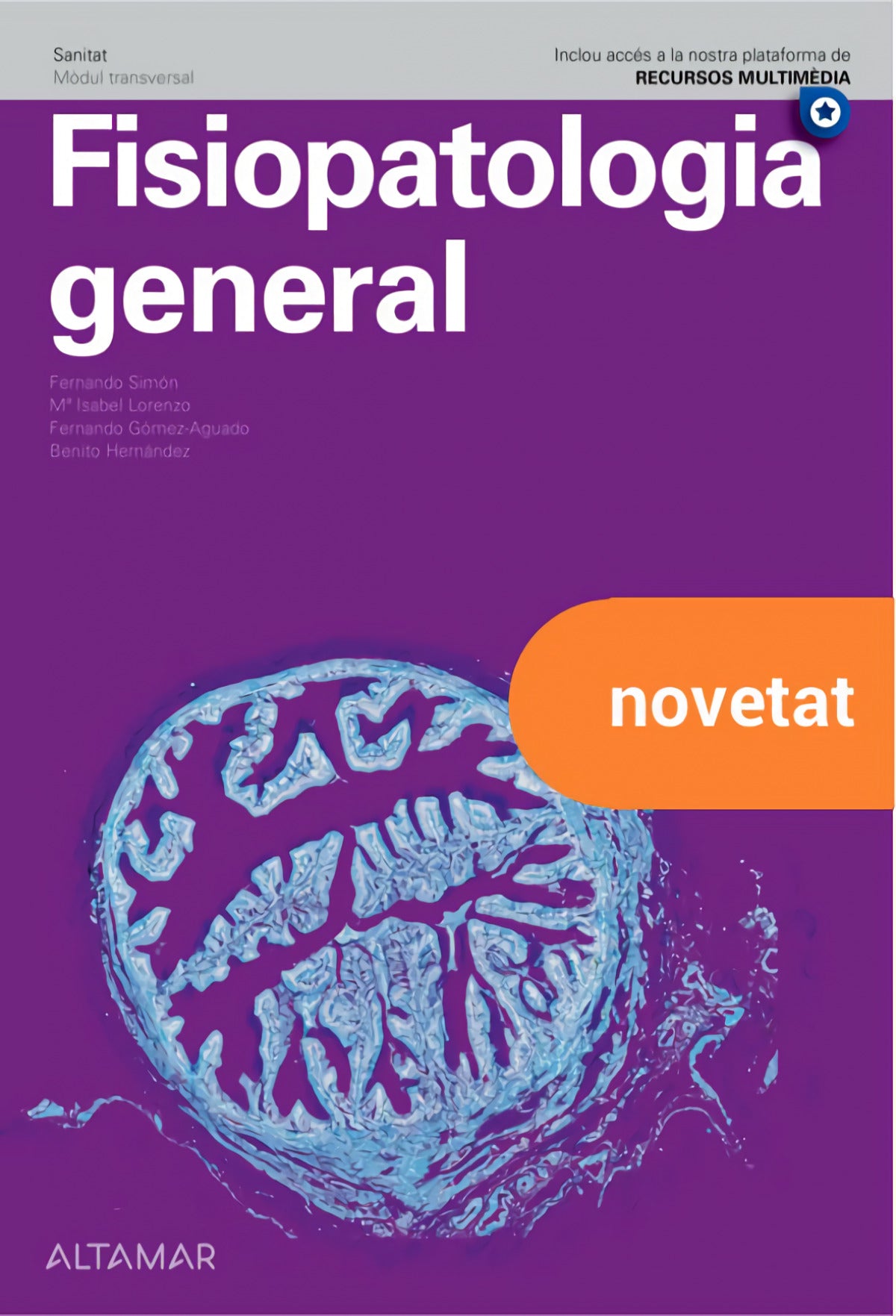 ✅ FISIOPATOLOGÍA GENERAL. SANITAT 2022 - 9788418843426