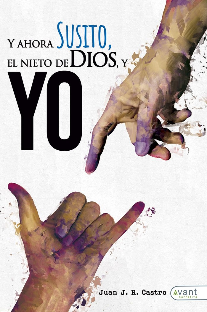 Y AHORA SUSITO EL NIETO DE DIOS Y YO - 9788418844386 Imagen principal del producto