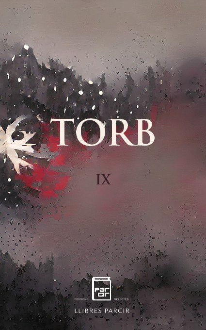 TORB I Llaudó Ávila, Eduard I Parcir Edicions Selectes I 9788418849602 Imagen principal del producto