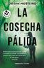 LA COSECHA PALIDA - 9788418850660