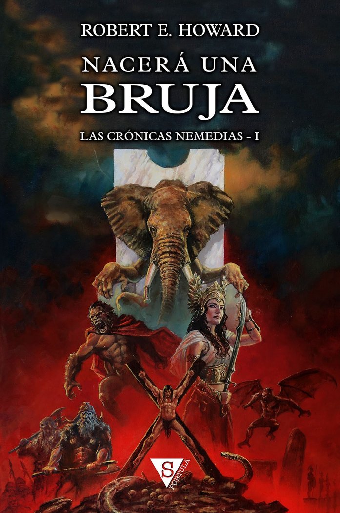 NACERA UNA BRUJA (EDICION EN TAPA DURA) | Howard, Robert E, | 9788418878022 (Sportula) Imagen principal del producto