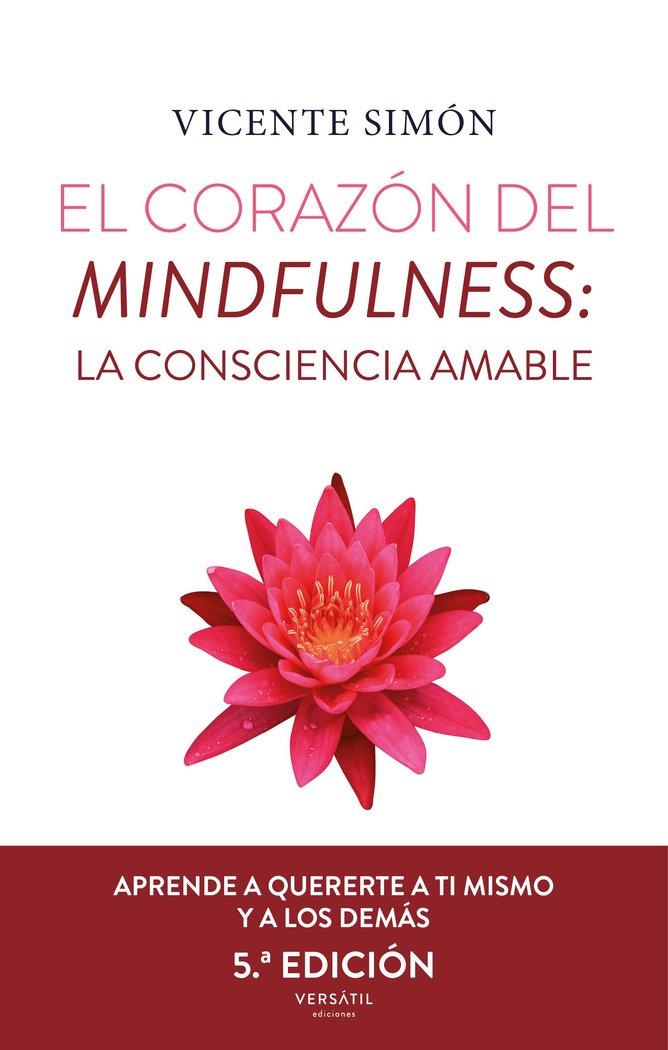 EL CORAZON DEL MINDFULNESS LA CONSCIENCIA AMABLE 5ª ED - 9788418883071 Imagen principal del producto