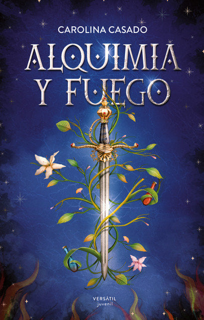 ALQUIMIA Y FUEGO I Casado,Carolina I Ediciones Versatil I 9788418883507