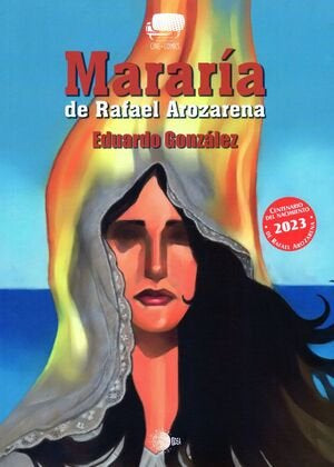 MARARÍA DE RAFAEL AROZARENA I Gónzalez Rodríguez, Eduardo I Ediciones Idea I 9788418902581