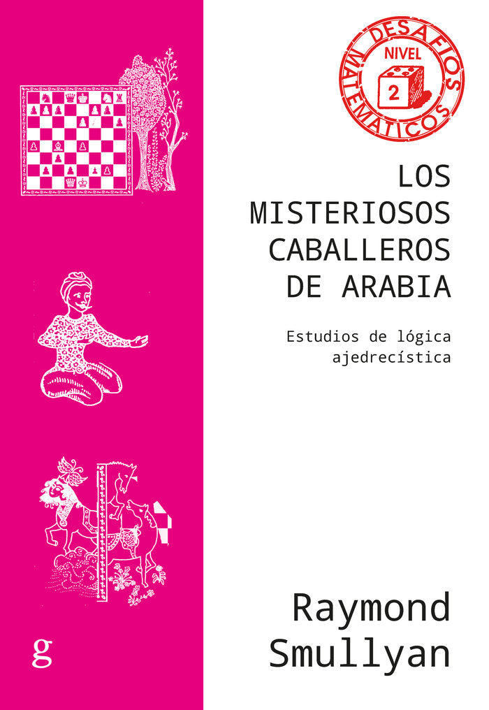 LOS MISTERIOSOS CABALLEROS DE ARABIA - 9788418914393