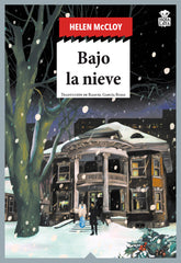 BAJO LA NIEVE - 9788418918469