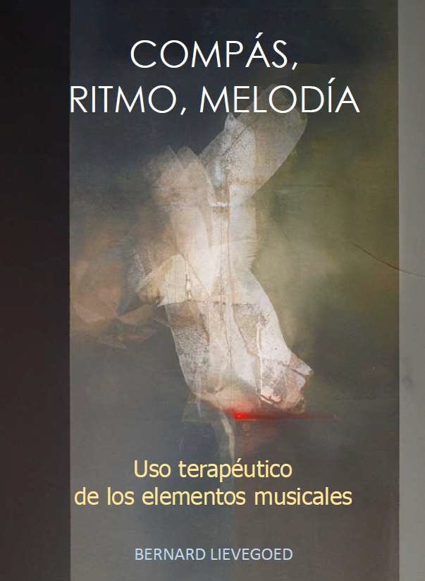 COMPAS RITMO MELODIA | BERNARD LIEVEGOED | EDITORIAL RUDOLF STEINER S A | 9788418919305