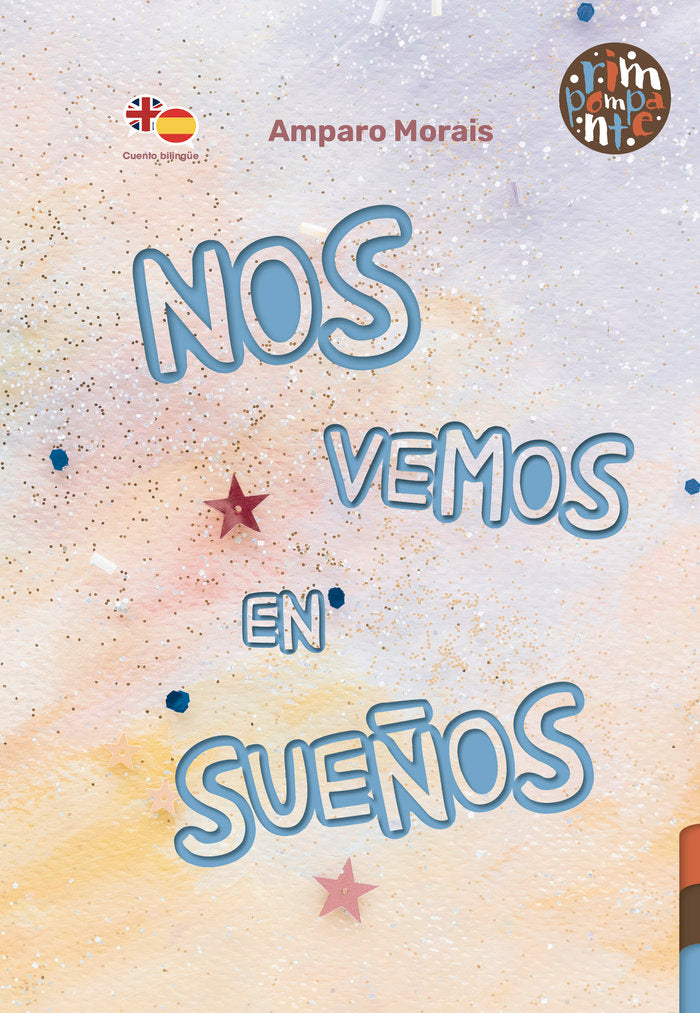 NOS VEMOS EN SUEÑOS I Morais,Amparo I Rimpompante,Editorial I 9788418942099 Imagen principal del producto