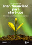 PLAN FINANCIERO PARA STARTUPS - 9788418944574