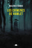 LOS CRIMENES DE HAMLET - 9788418945557