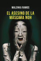 EL ASESINO DE LA MASCARA NOH - 9788418945922
