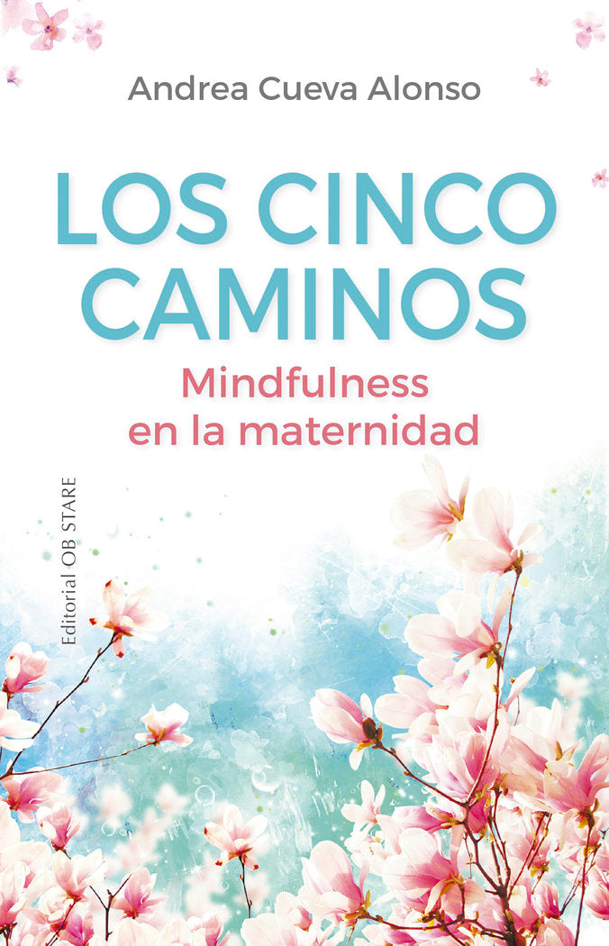 CINCO CAMINOSLOS MINDFULNESS EN LA MATERNIDAD - 9788418956065 Imagen principal del producto