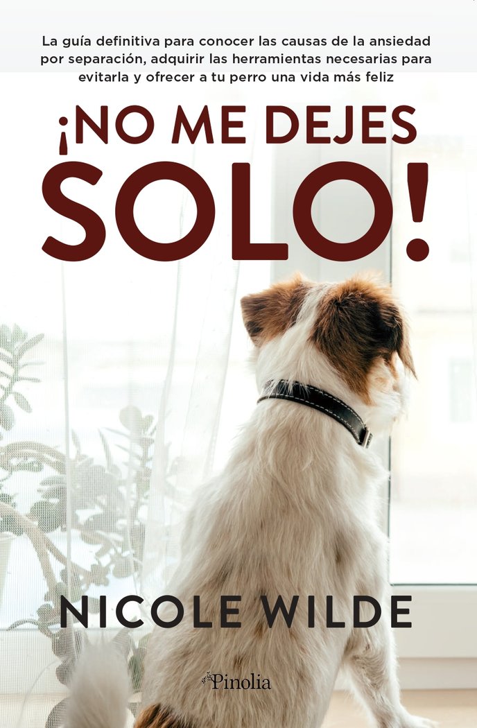 NO ME DEJES GUIA CANINA DE AYUDA PARA LA ANSIEDAD POR SEPARA - 9788418965340 Imagen principal del producto