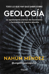 TODO LO QUE HAY QUE SABER SOBRE GEOLOGIA - 9788418965418