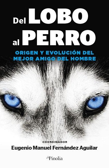DEL LOBO AL PERRO - 9788418965562
