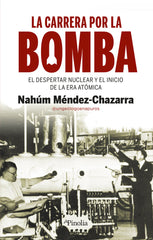 LA CARRERA POR LA BOMBA - 9788418965814