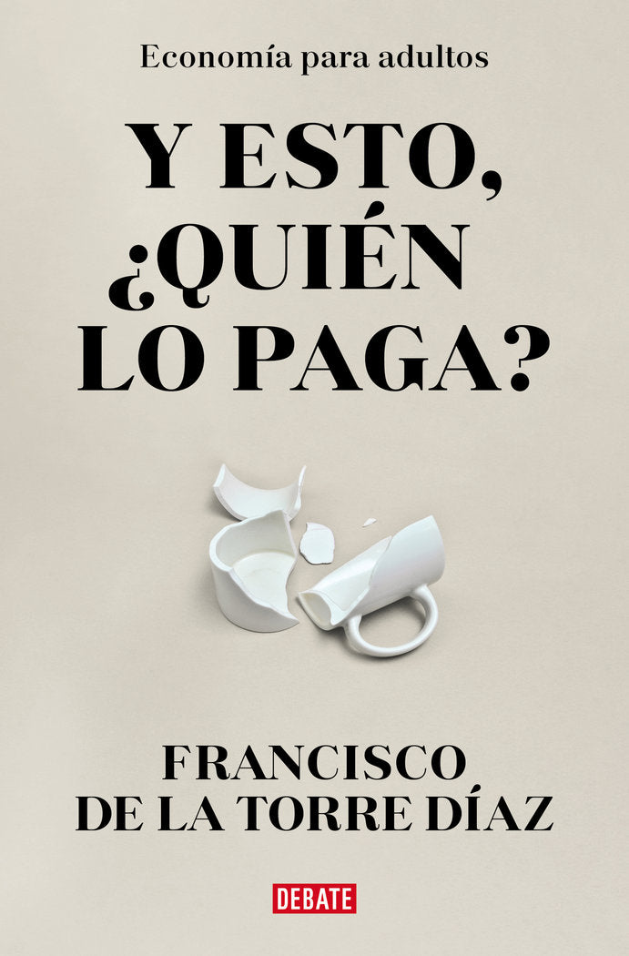 Y ESTO QUIEN LO PAGA - 9788418967948 Imagen principal del producto