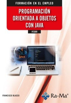 IFCD09 PROGRAMACION ORIENTADA A OBJETOS CON JAVA - 9788418971488 Imagen principal del producto