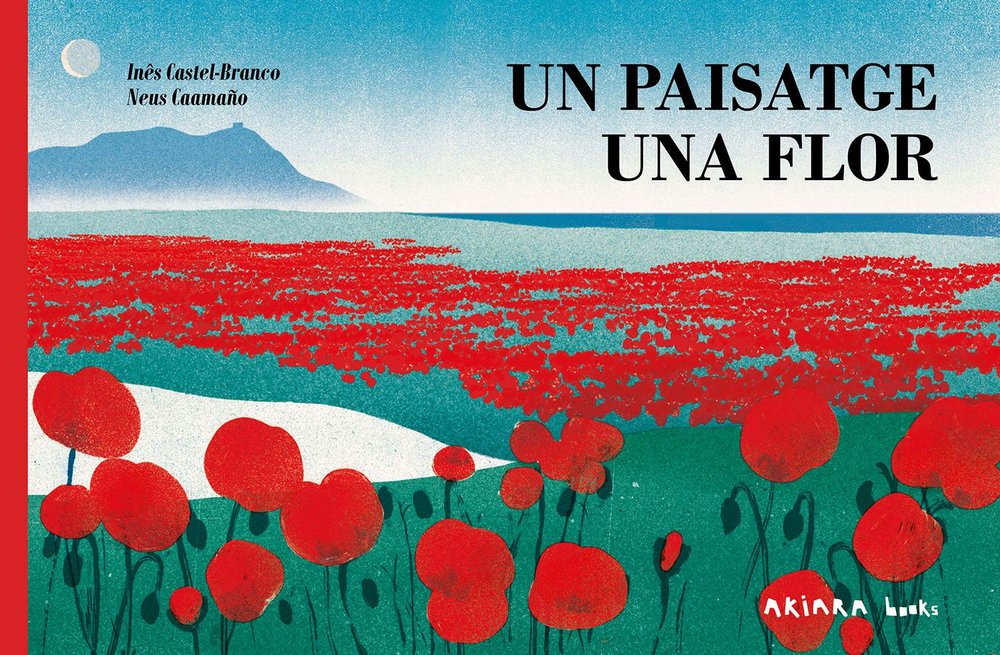 UN PAISATGE UNA FLOR - 9788418972713