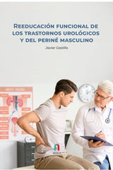 REEDUCACION FUNCIONAL DE LOS TRASTORNOS UROLOGICOS - 9788418980022
