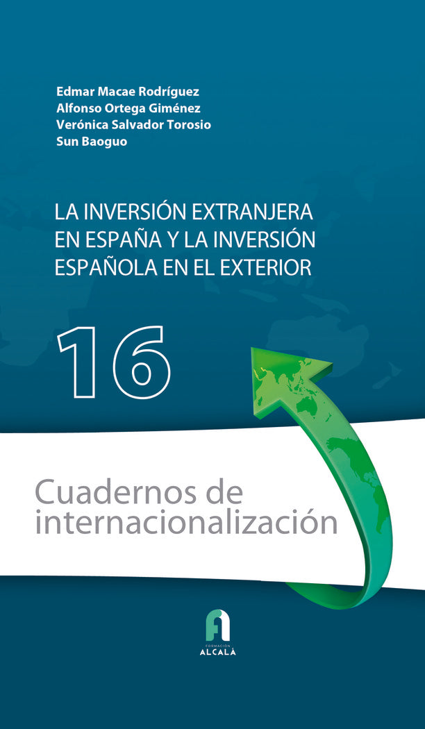 INVERSION EXTRANJERA EN ESPAÑA Y LA INVERSION ESPAÑOLA | SALVADOR/BAOGUO | FORMACION ALCALA RCA | 9788418980206 Imagen principal del producto