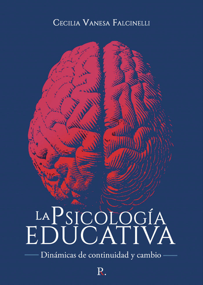 LA PSICOLOGIA EDUCATIVA | FALCINELLI,CECILIA VANESA | PUNTO ROJO EDITORIAL | 9788418990236 Imagen principal del producto