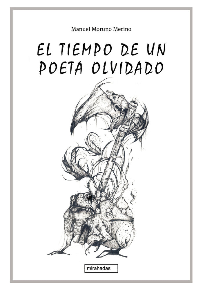 TIEMPO DE UN POETA OLVIDADO,EL | Moruno Merino,manuel | 9788418996061 (Babidi-bu libros)
