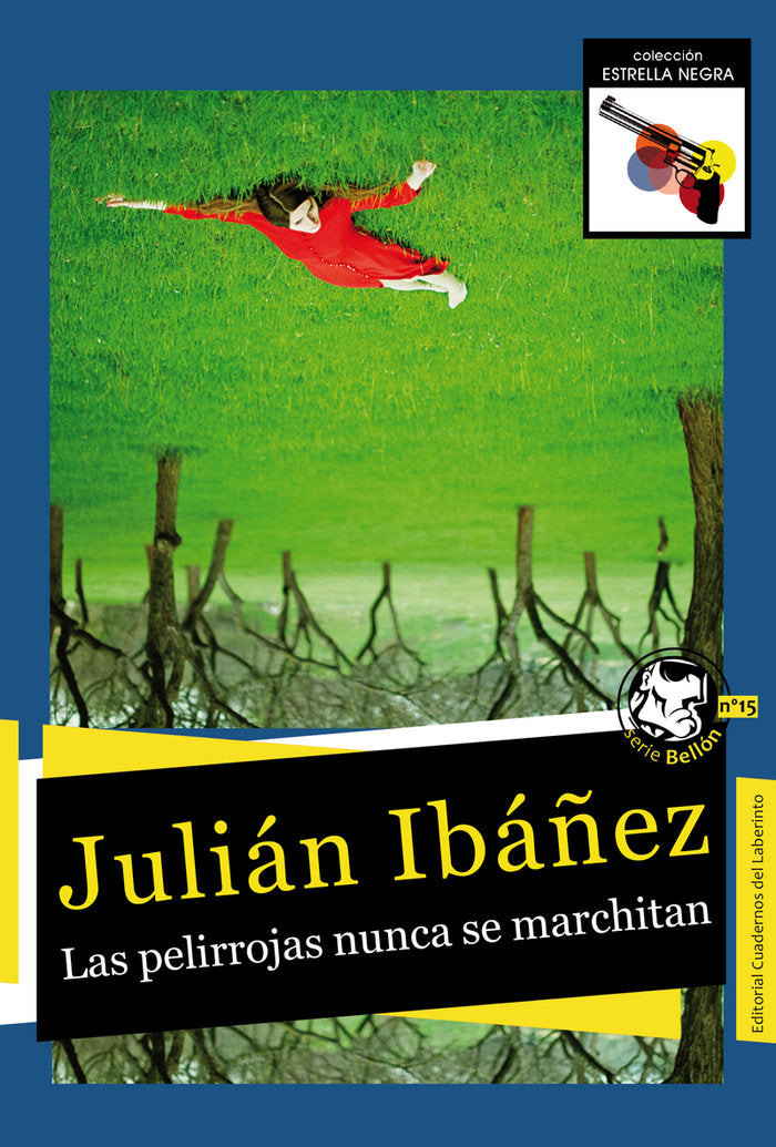 PELIRROJAS NUNCA SE MARCHITANLAS - 9788418997242 Imagen principal del producto